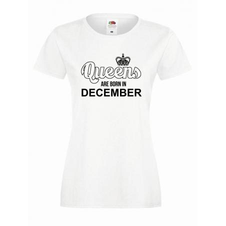 T-shirt lady QUEENS ARE BORN IN DECEMBER