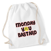 plecak worek DTG MONDAY YOU BASTARD
