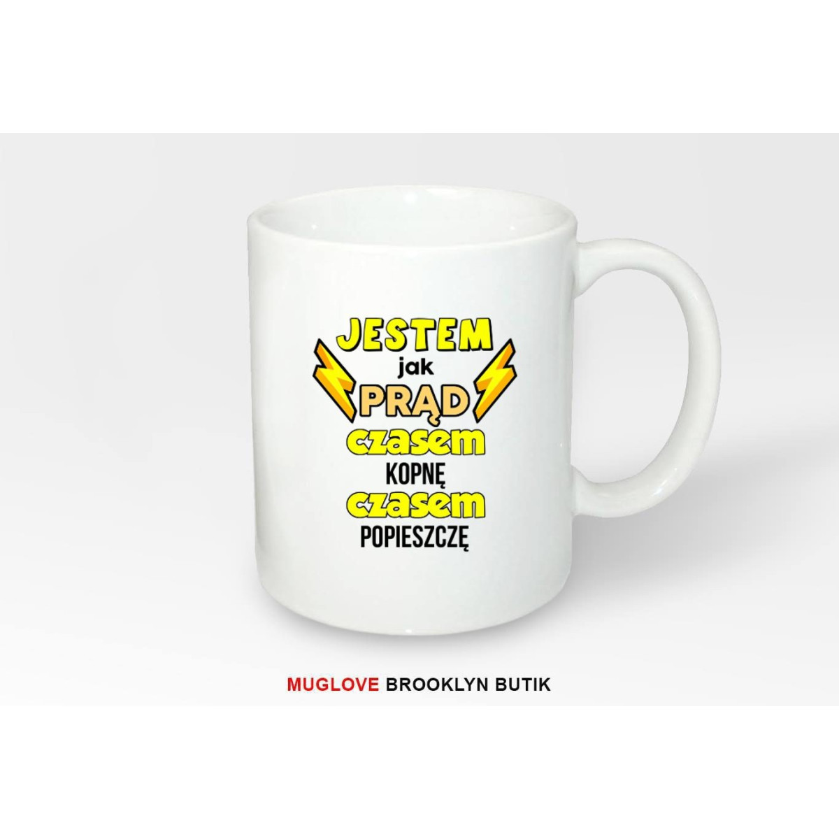 Kubek z nadrukiem JESTEM JAK PRĄD