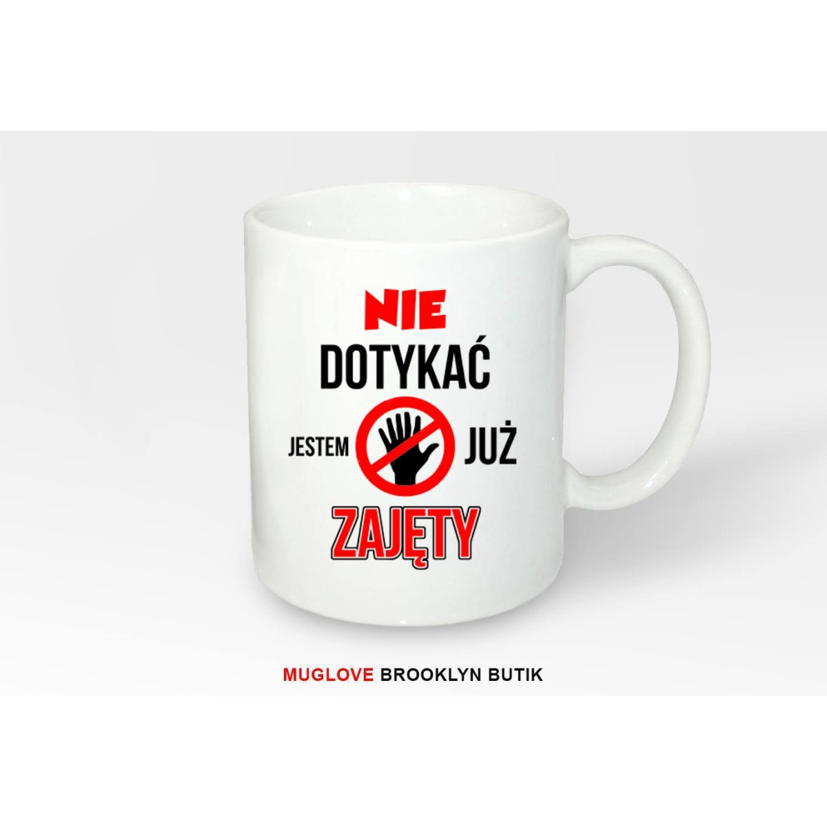 Kubek z nadrukiem NIE DOTYKAĆ