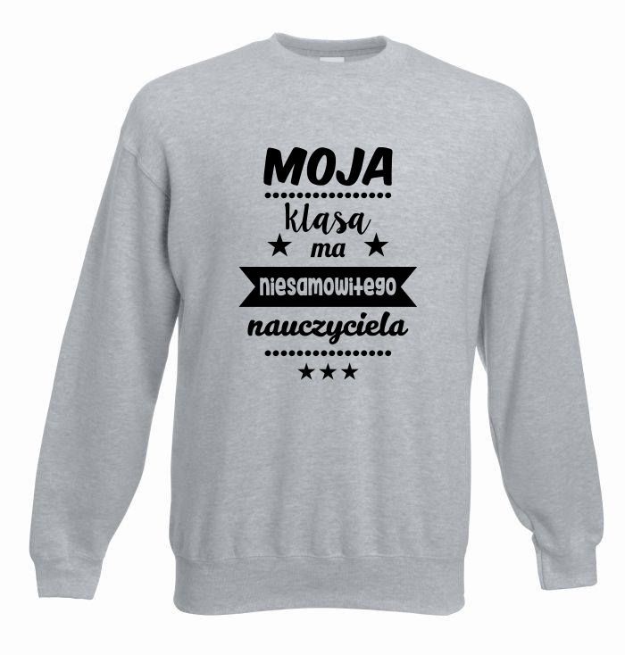 bluza oversize MOJA KLASA MA NIESAMOWITEGO NAUCZYCIELA L szary-czarny