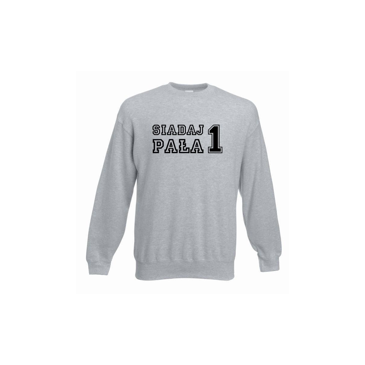 bluza oversize SIADAJ PAŁA