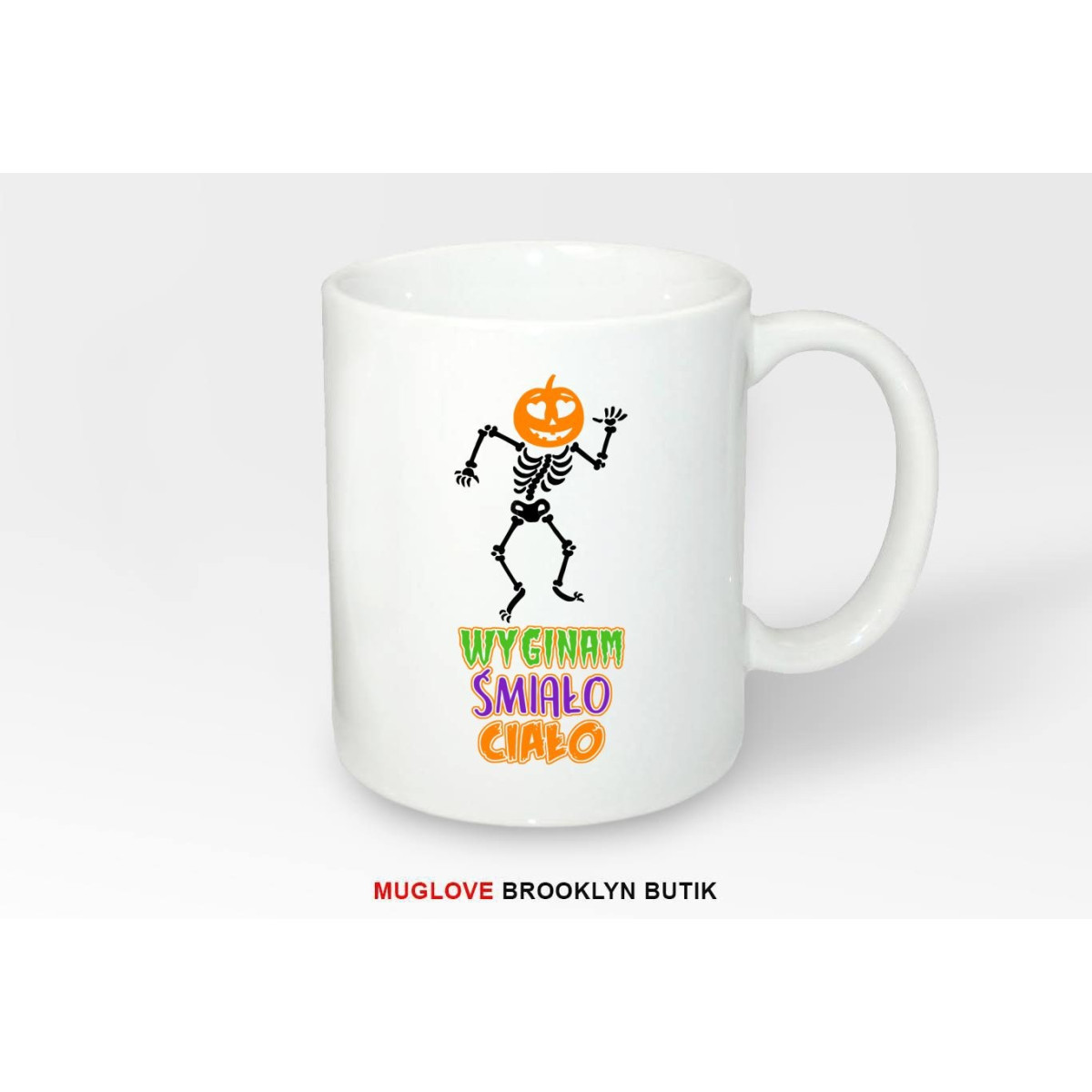 Kubek z nadrukiem WYGINAM ŚMIAŁO CIAŁO