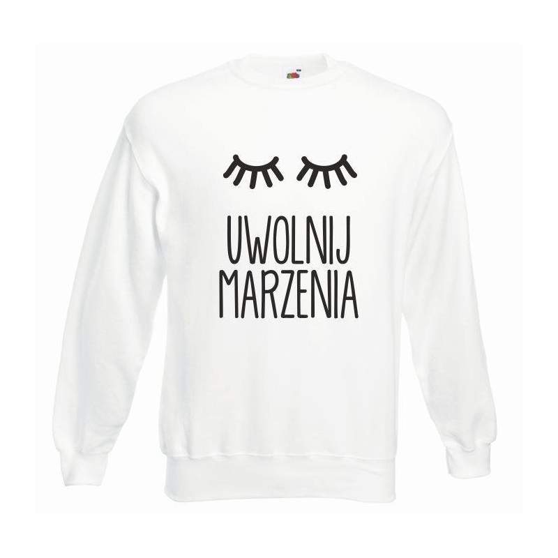 bluza oversize UWOLNIJ MARZENIA