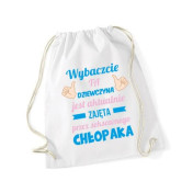 plecak worek DTG TA DZIEWCZYNA JEST ZAJĘTA