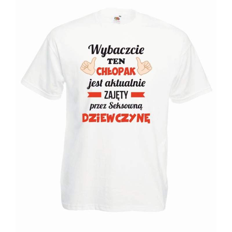 T-shirt oversize DTG TEN CHŁOPAK JEST ZAJĘTY