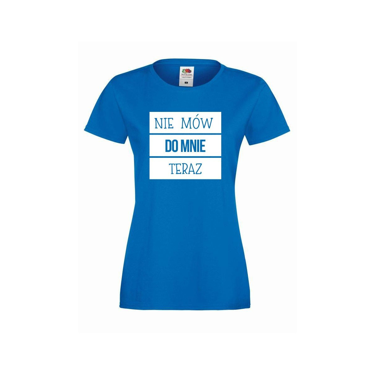 T-shirt lady NIE MÓW TERAZ