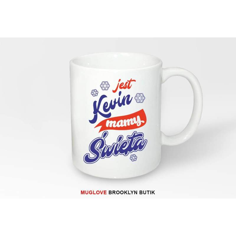 Kubek z nadrukiem JEST KEVIN MAMY ŚWIĘTA