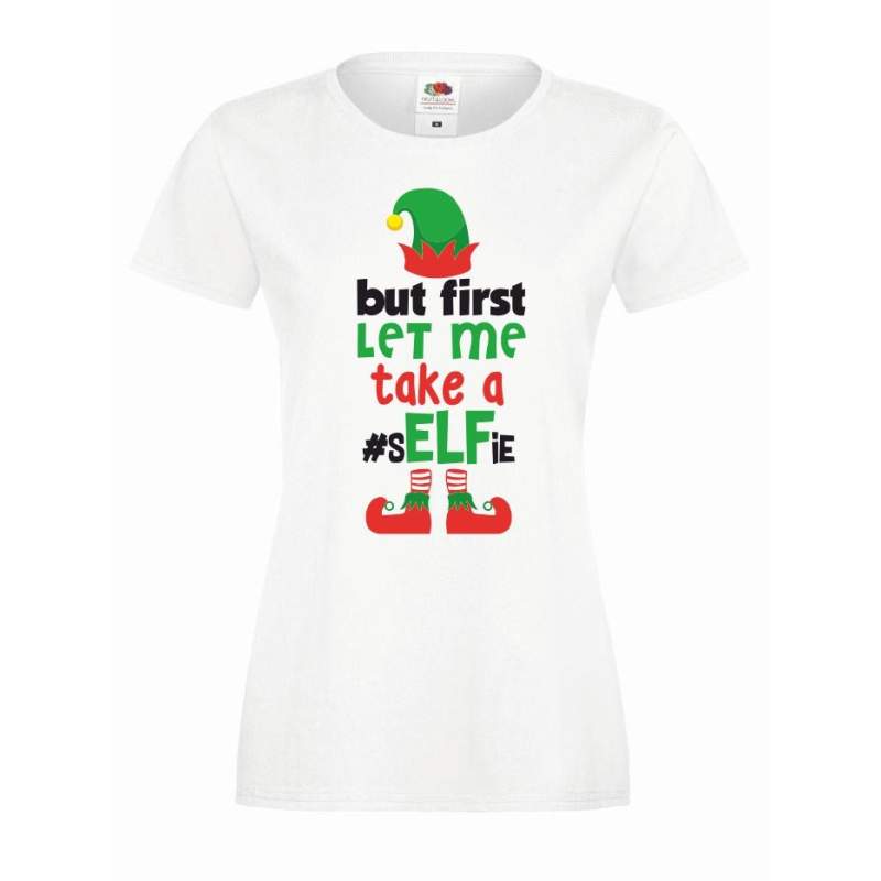 T-shirt lady DTG LET ME TAKE A SELFIE