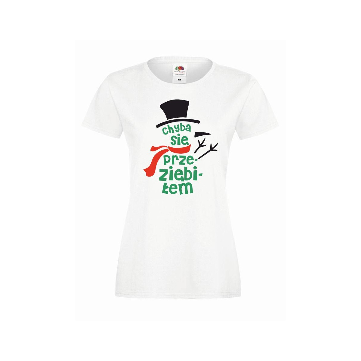 T-shirt lady DTG CHYBA SIĘ PRZEZIĘBIŁEM