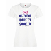 T-shirt lady DTG ROZPAKUJ MNIE