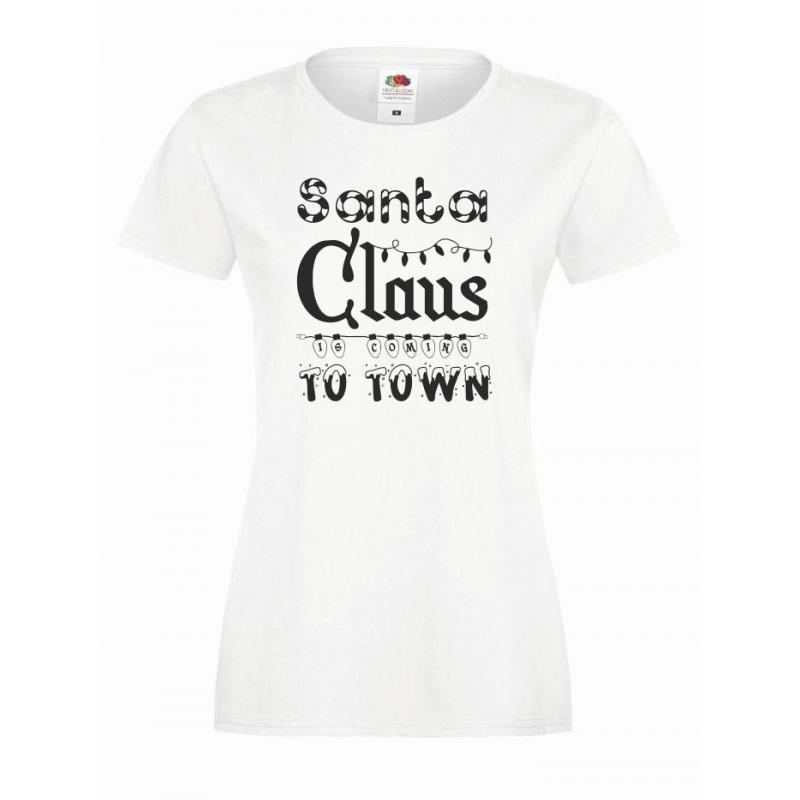 T-shirt lady SANTA CLAUS IS COMING