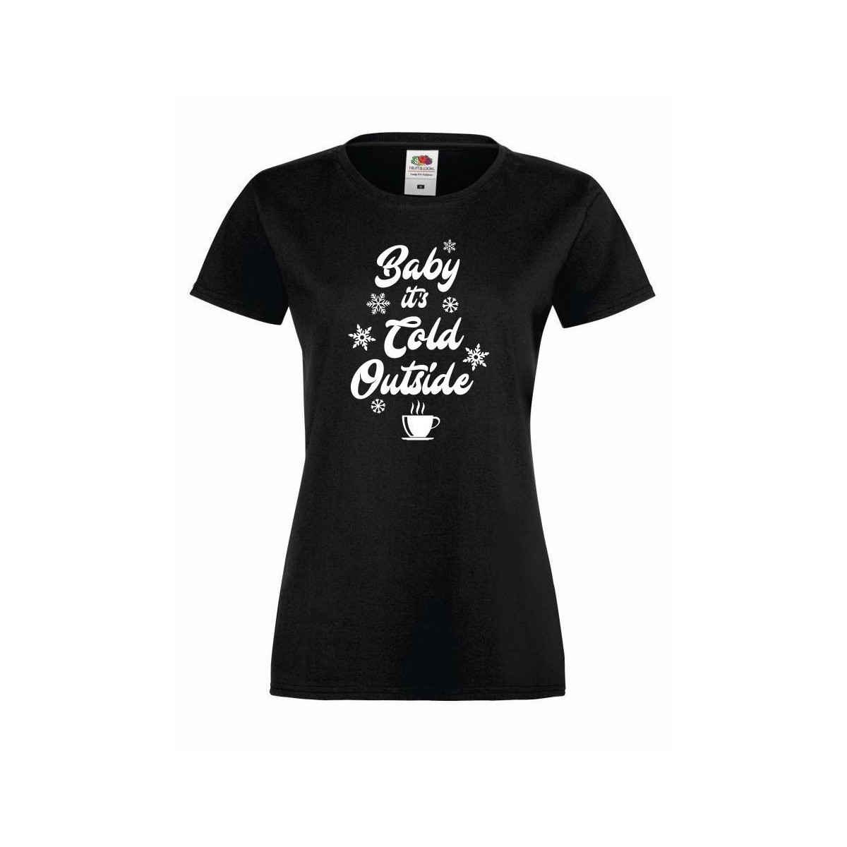 T-shirt lady  BABY IT'S COLD