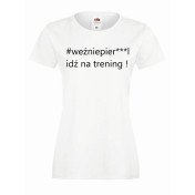T-shirt lady WEŹNIEPIE***L