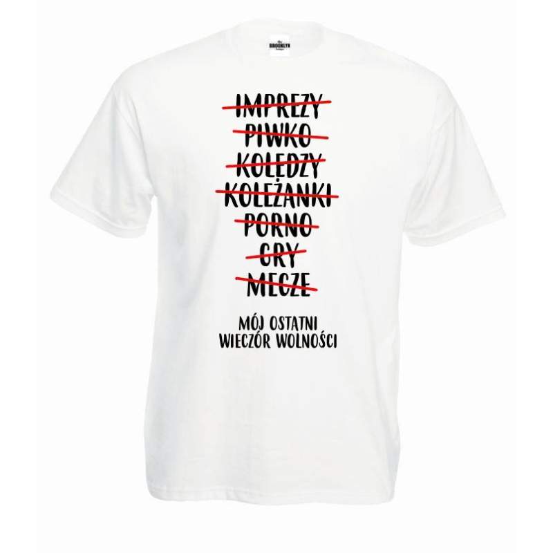 T-shirt oversize DTG OSTATNI WIECZÓR WOLNOŚCI