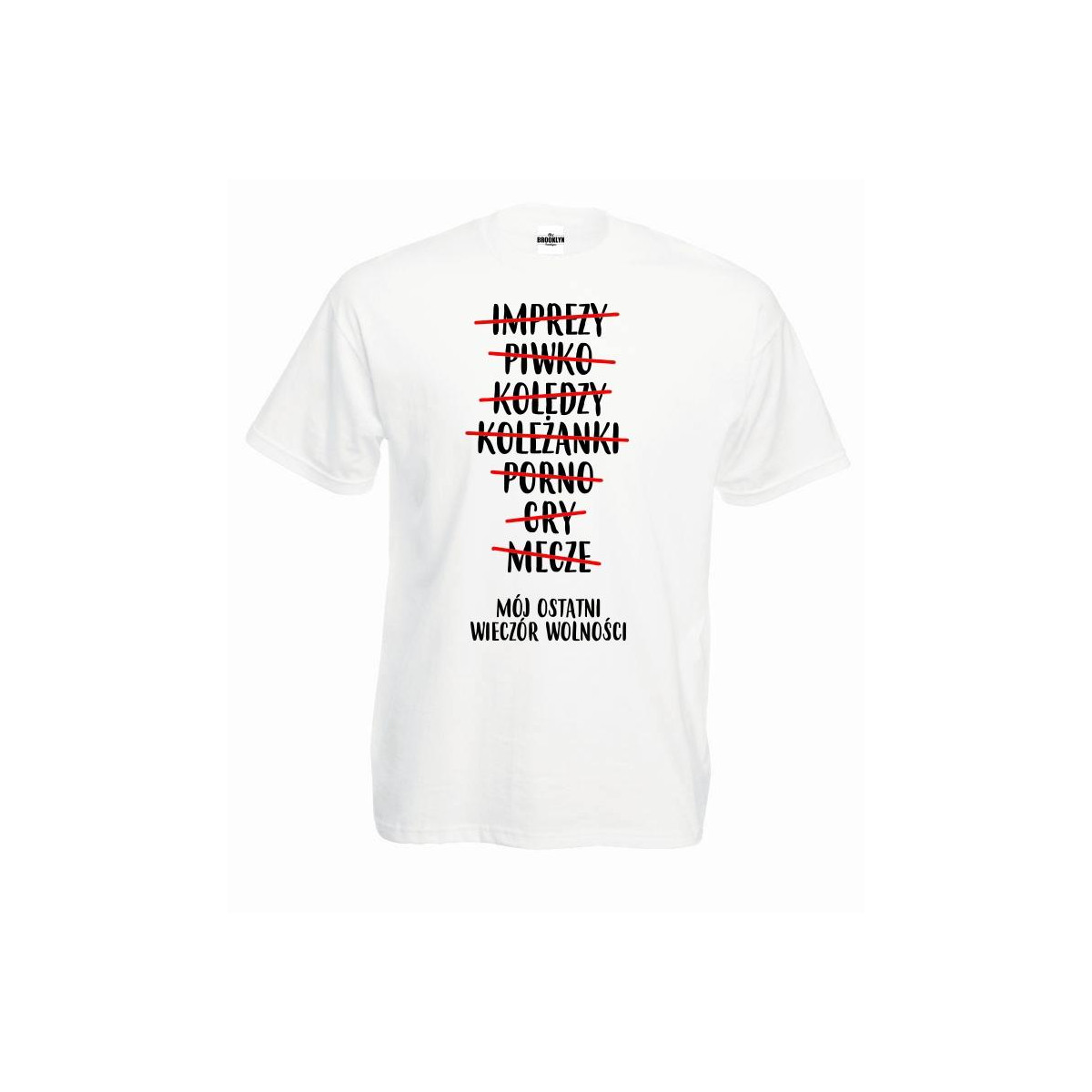 T-shirt oversize DTG OSTATNI WIECZÓR WOLNOŚCI