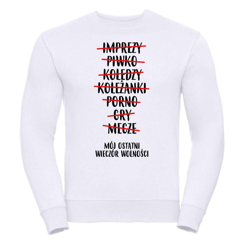 Bluza oversize DTG OSTATNI WIECZÓR WOLNOŚCI