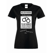 T-shirt lady TO JUŻ KONIEC (własne imiona)