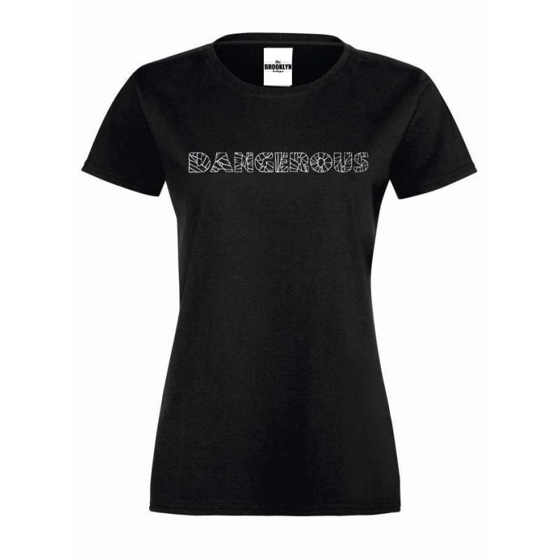 T-shirt lady DANGEROUS