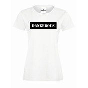 T-shirt lady slim DTG DANGEROUS BLACK