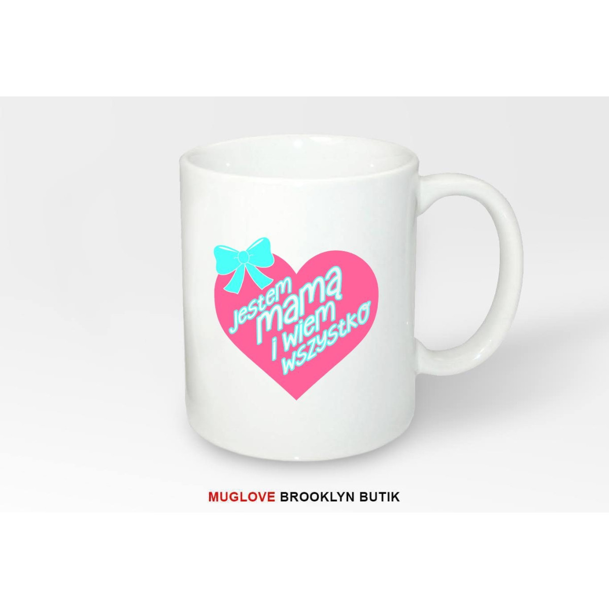 Kubek z nadrukiem JESTEM MAMĄ I WIEM