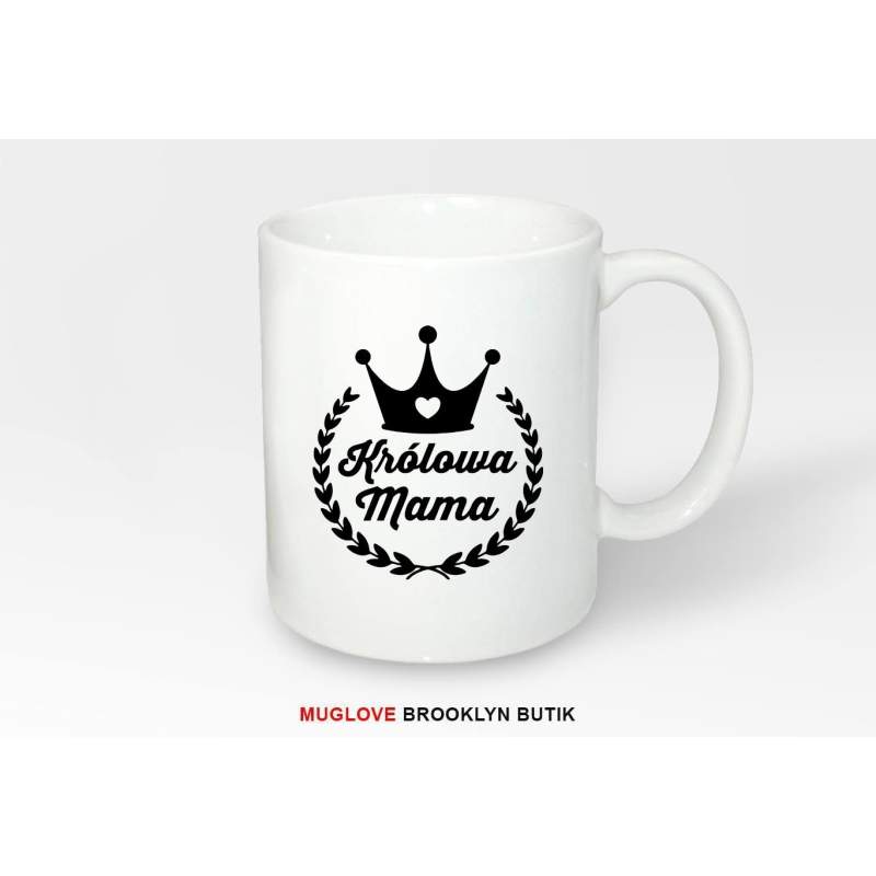 Kubek z nadrukiem KRÓLOWA MAMA