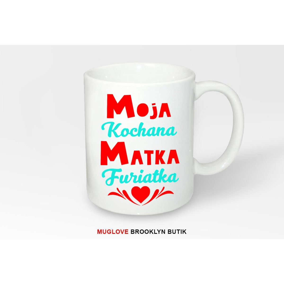 Kubek z nadrukiem MATKA FURIATKA