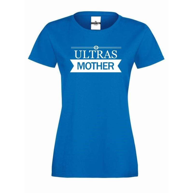 T-shirt lady ULTRAS MOTHER