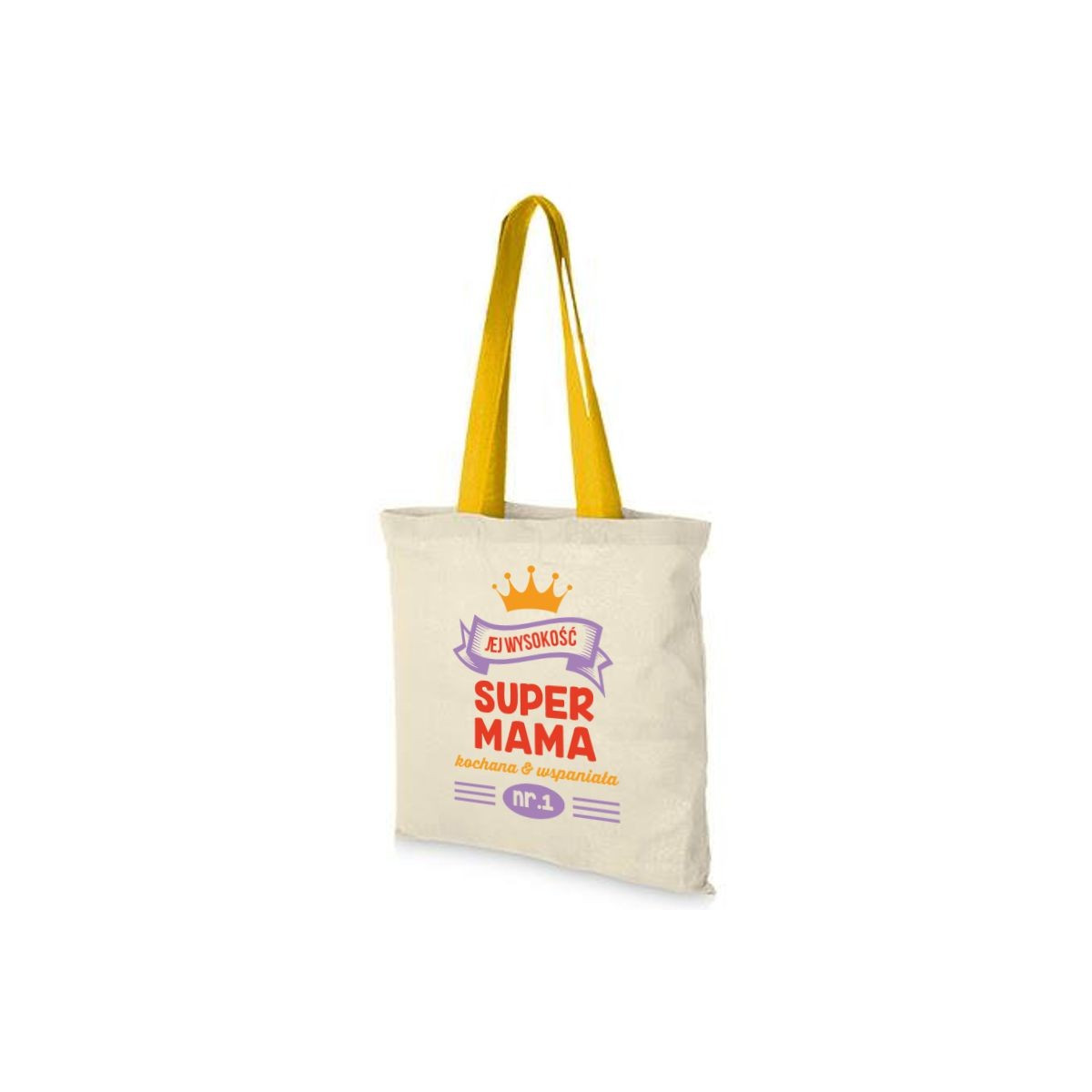 Torba dtg JEJ WYSOKOŚĆ SUPER MAMA