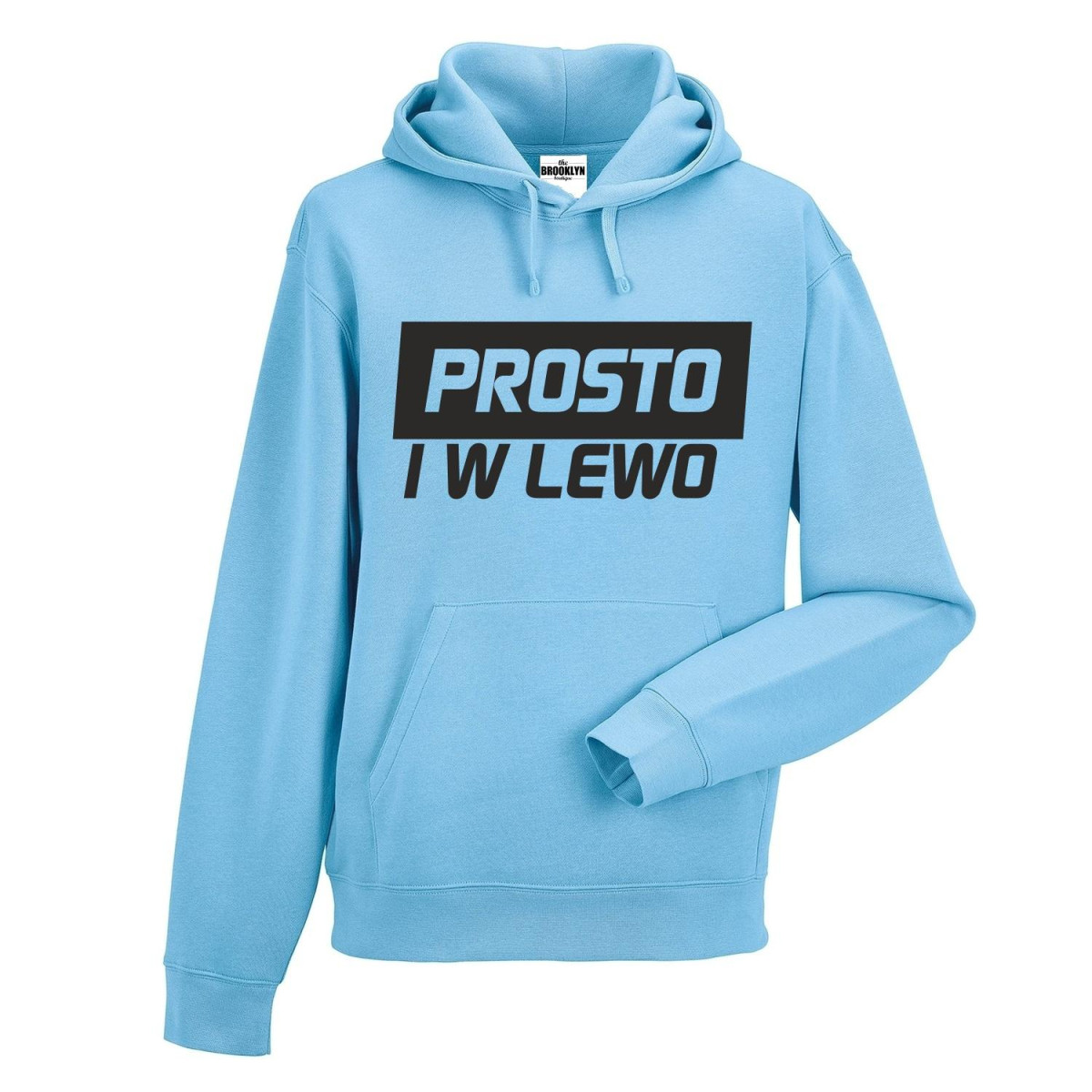 bluza z kapturem PROSTO I W LEWO