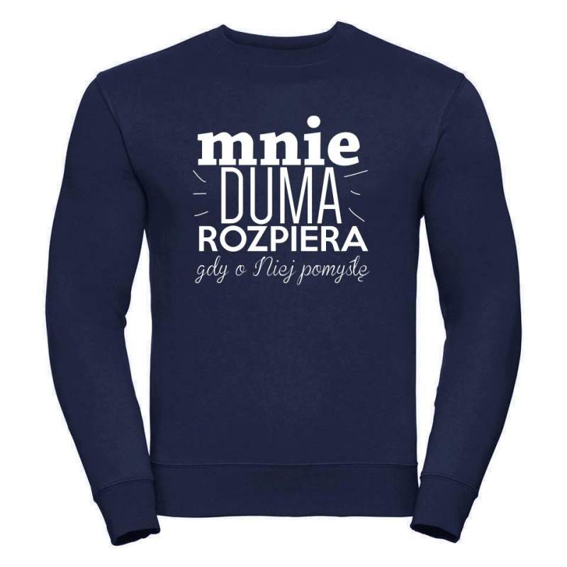 bluza Mnie Duma Rozpiera