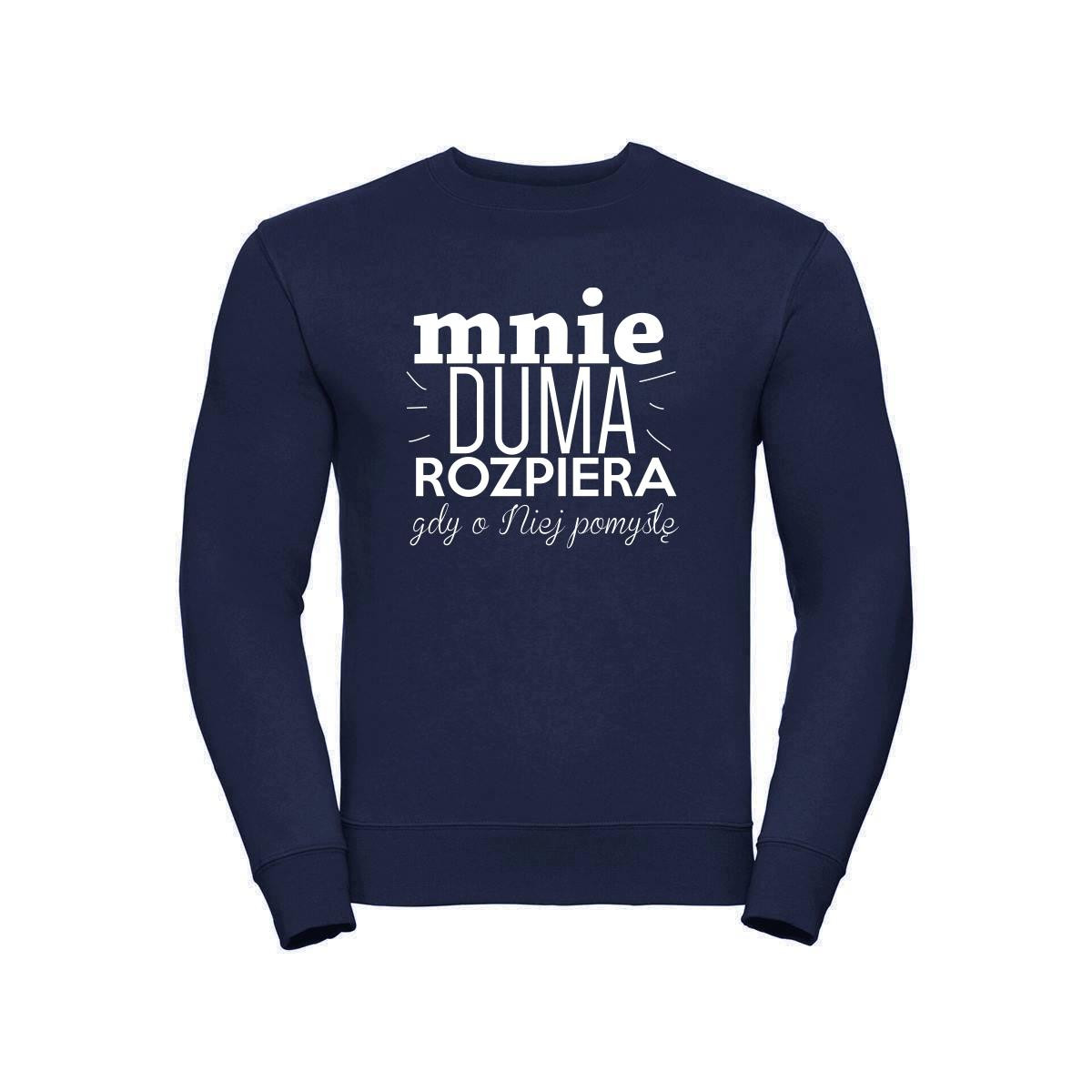 bluza Mnie Duma Rozpiera