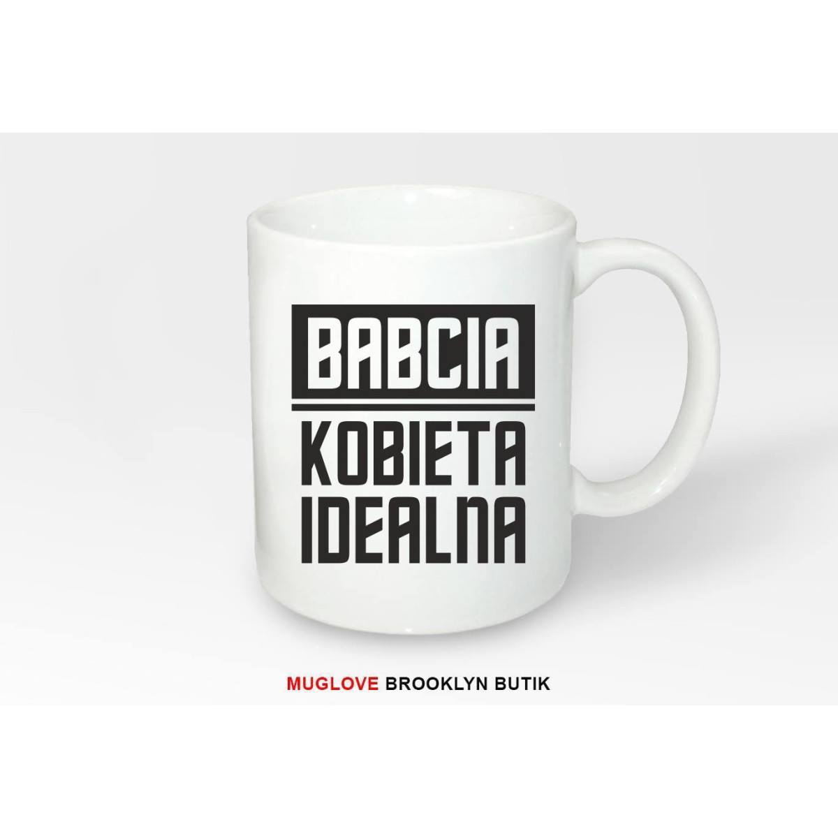 Kubek z nadrukiem babcia kobieta idealna
