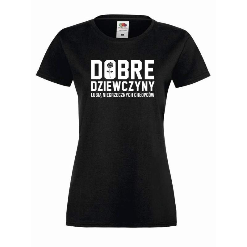 T-shirt lady DOBRE DZIEWCZYNY