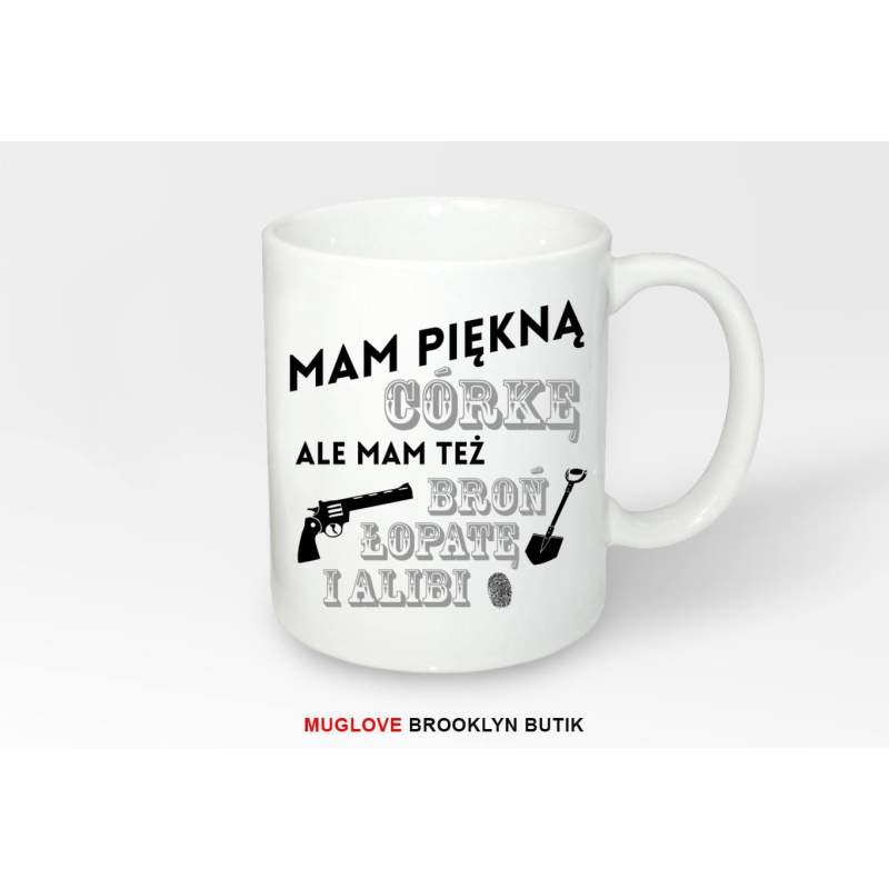 Kubek mam piękną córkę