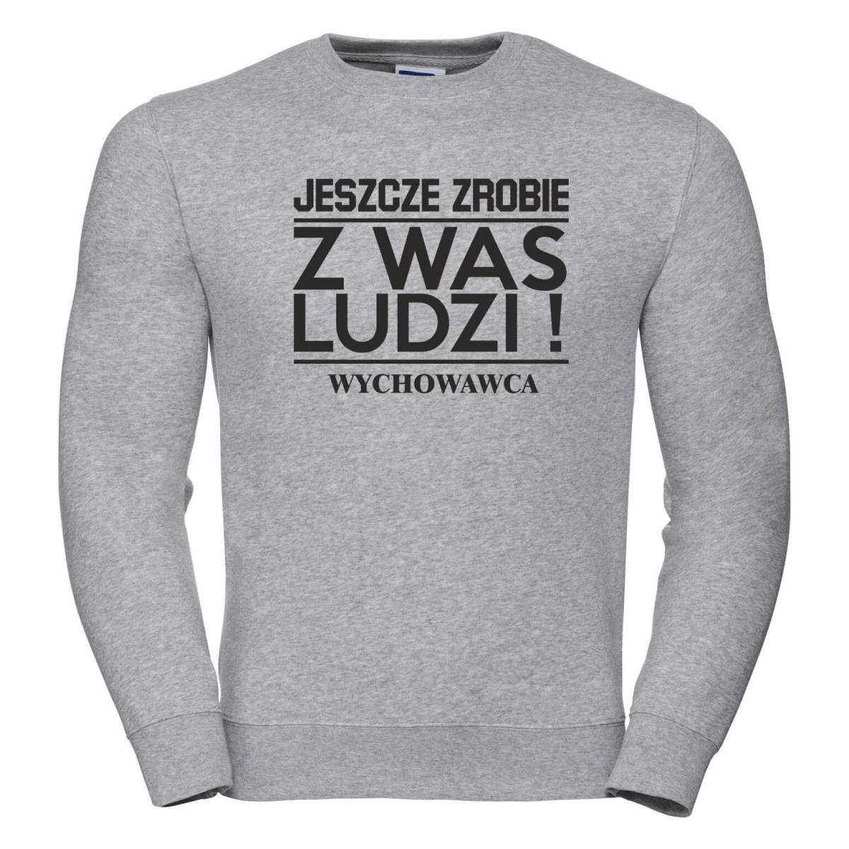 bluza oversize Jeszcze zrobię z Was ludzi