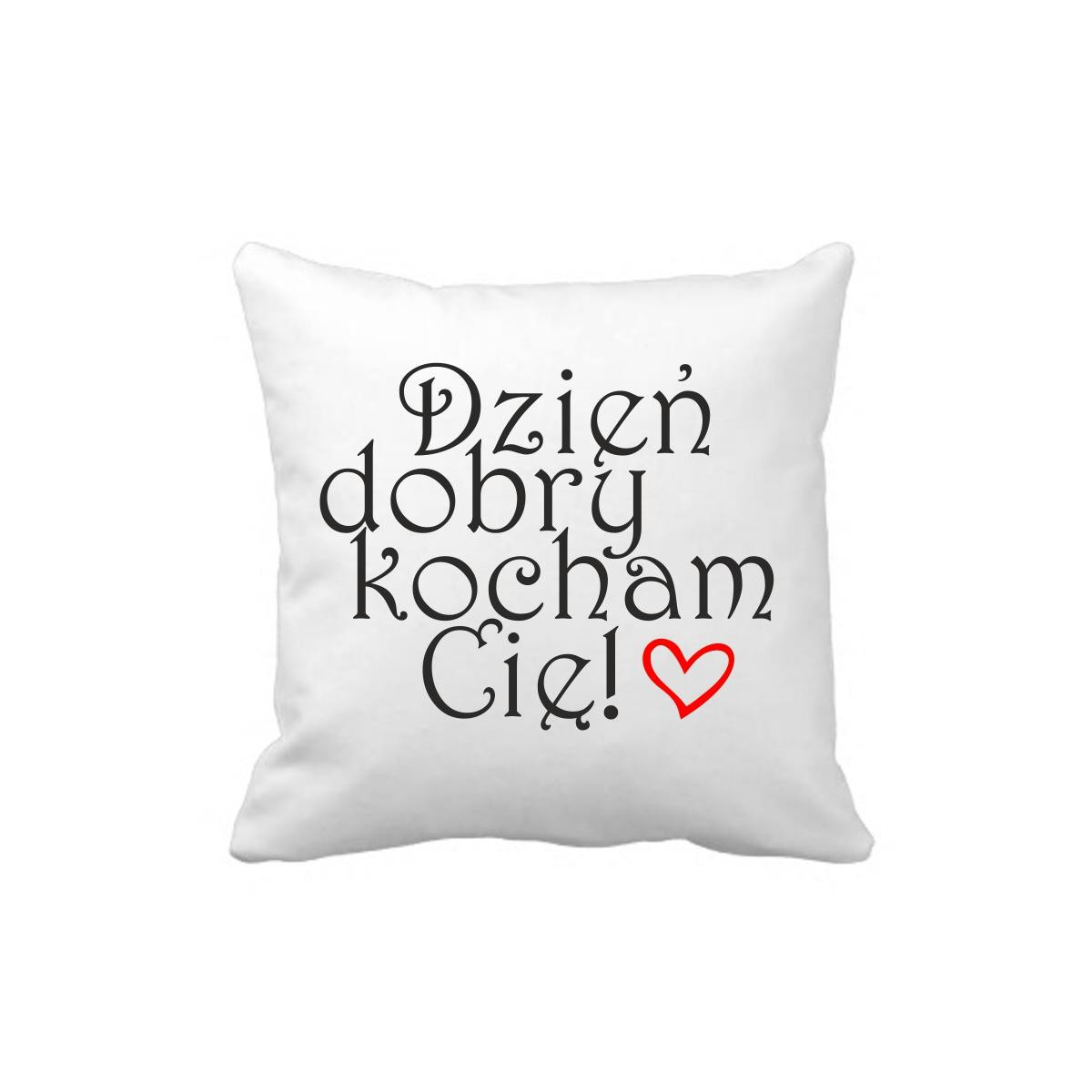 PODUSZKA druk dzień dobry