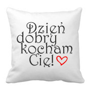 PODUSZKA druk dzień dobry