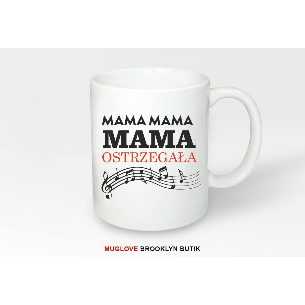 Kubek z nadrukiem Mama ostrzegała