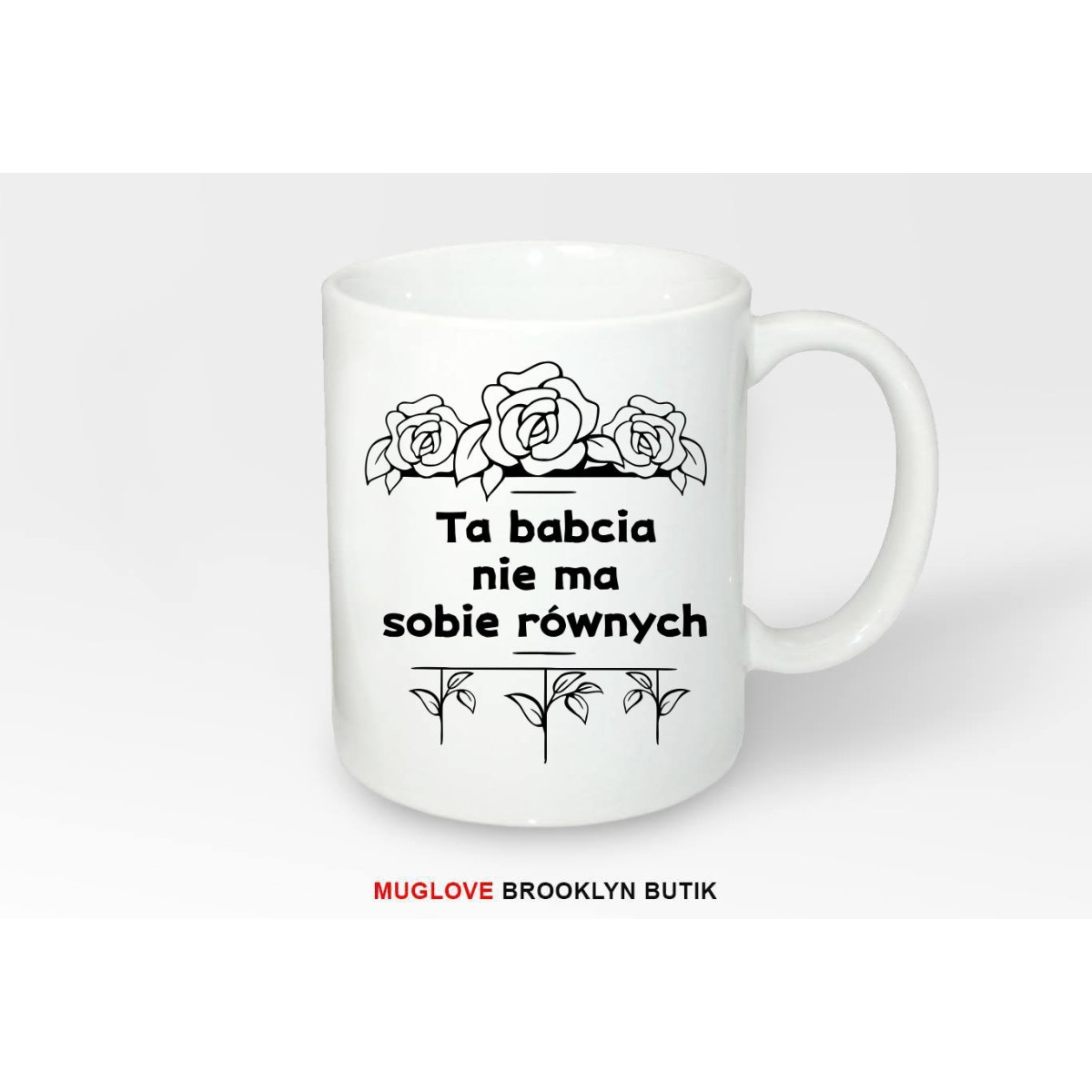 Kubek z nadrukiem ta babcia nie ma sobie równych 