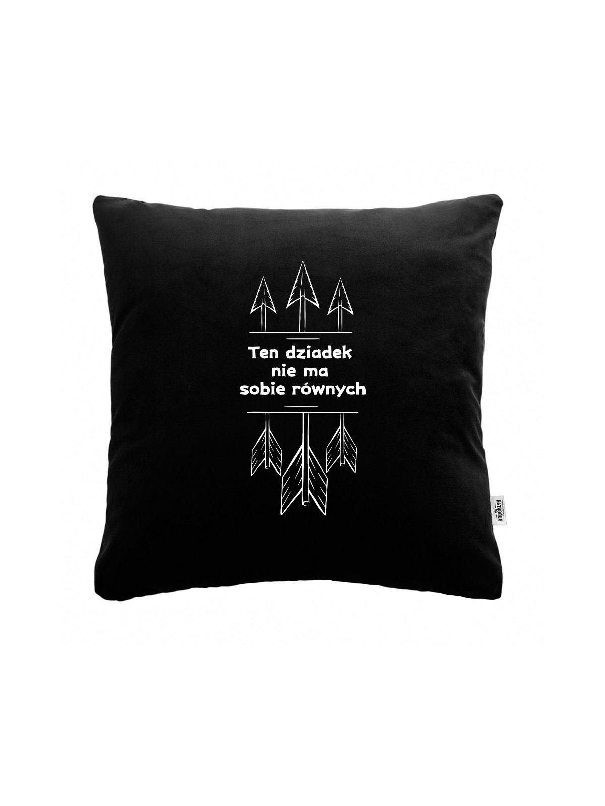 Czarna PODUSZKA druk Ten dziadek nie ma sobie równych