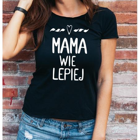 T-shirt mama wie lepiej