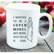 Kubek z nadrukiem I wanted to be a super model