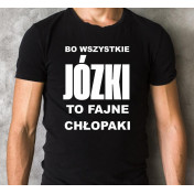 T-shirt  na imieniny Józef równy chłop