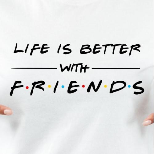 T-shirt lady slim DTG Life is better with friends