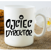 Kubek z nadrukiem OJCIEC DYREKTOR