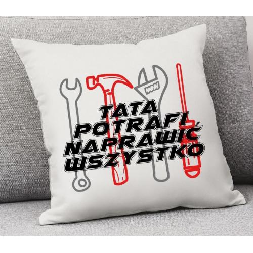 poduszka tata potrafi naprawić wszystko