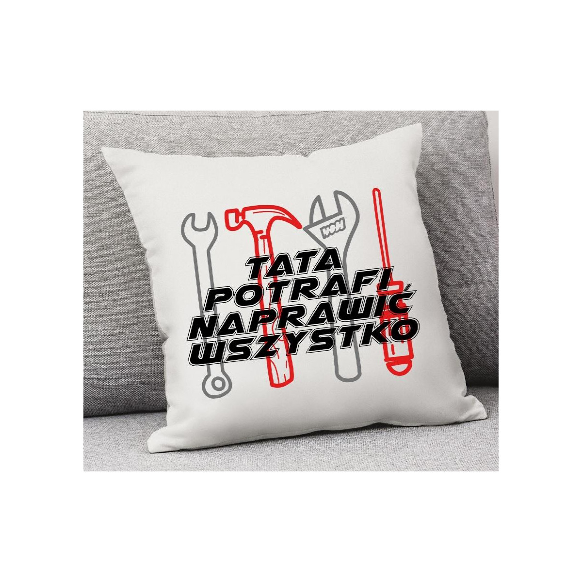 poduszka tata potrafi naprawić wszystko