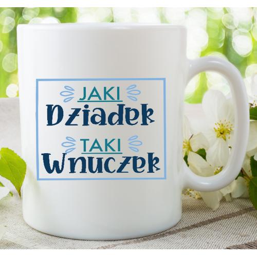 Kubek | Jaki Dziadek Taki...
