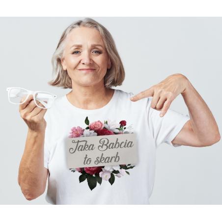 T-shirt lady Taka Babcia To Skarb Kwiaty